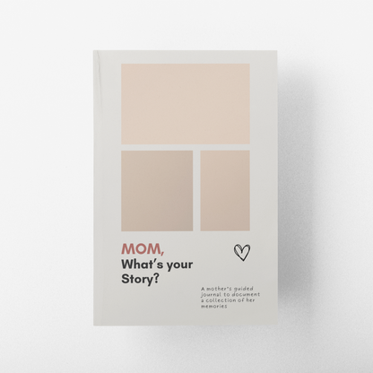 Mom, What's your Story? | Guided Journal - Softcover