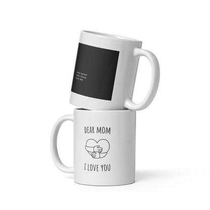 Dear Mom I Love You Mug